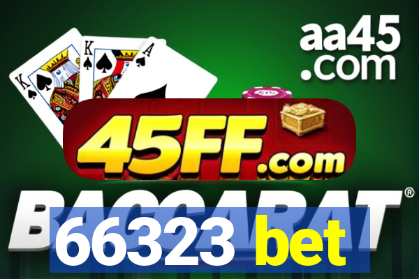66323 bet